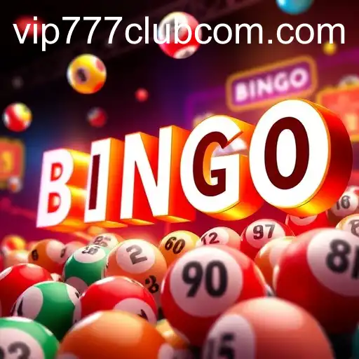 Exploring the Exciting World of Bingo Games: An Insight into VIP777 Club