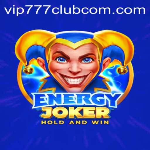 Exploring the Thrills and Strategy of EnergyJoker at the vip777 Club