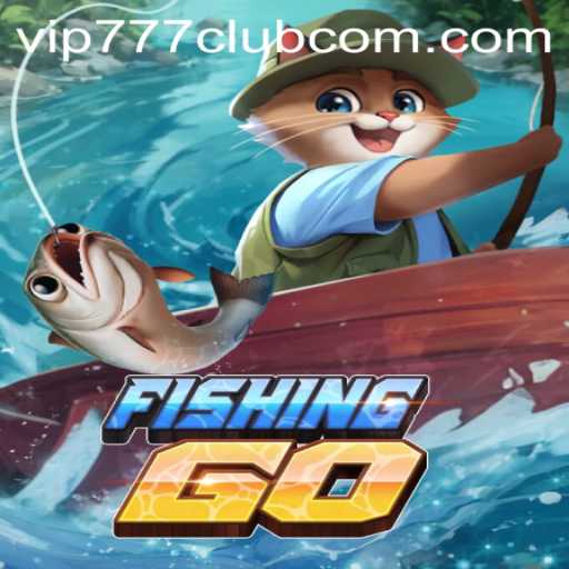 Exploring the Thrilling World of FishingGO: A Deep Dive into Gameplay and VIP777 Club